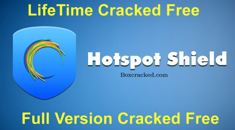 Hotspot Shield VPN crack