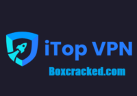 iTop VPN Crack + License Key Free Download [Latest]