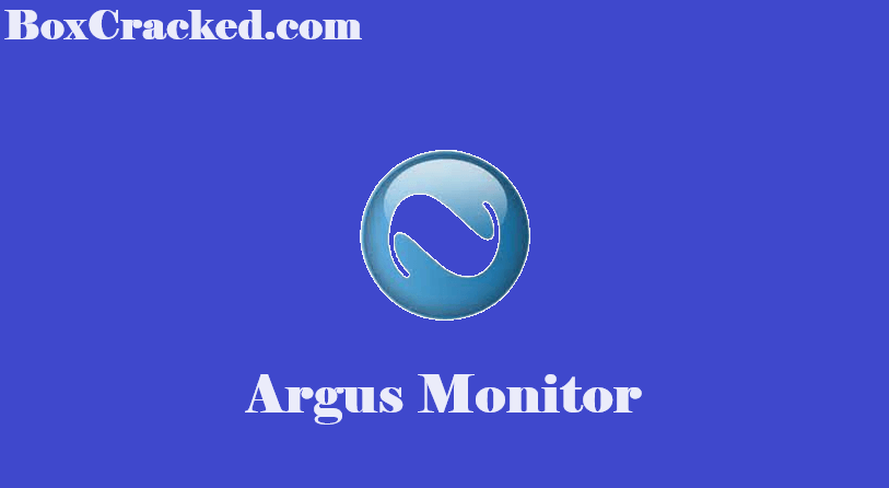 Argus Monitor Crack